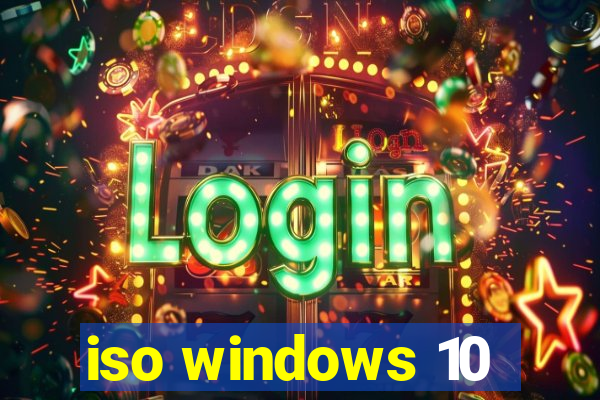 iso windows 10
